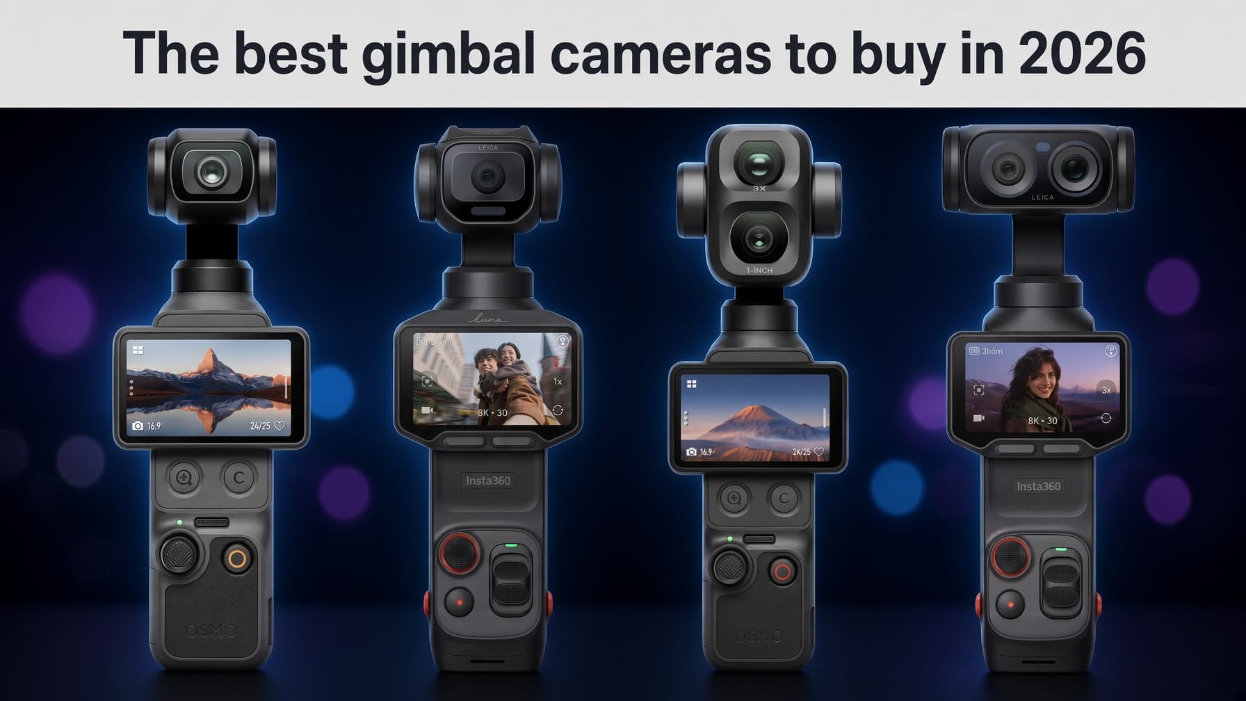 Illustration of four handheld gimbal cameras side by side under the headline 'The best gimbal cameras to buy in 2026.'